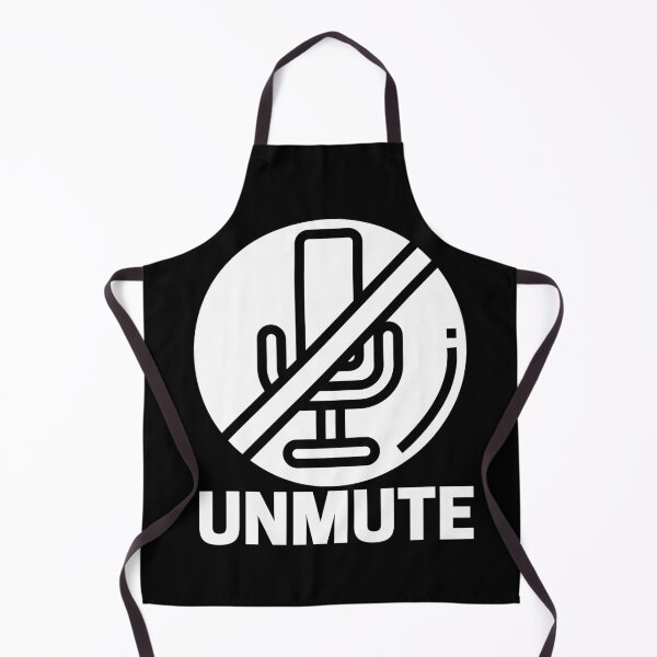 Artikelvorschau, Stummschaltung aufheben Die Hymne für Online-Meetings und Fernunterricht! entworfen und verkauft von WearwhatUthink.
