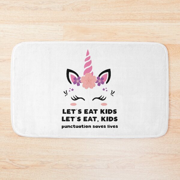 Item preview, Lets Eat Kids Unicorn Punctuation saves lives designed and sold by saadmery2020.