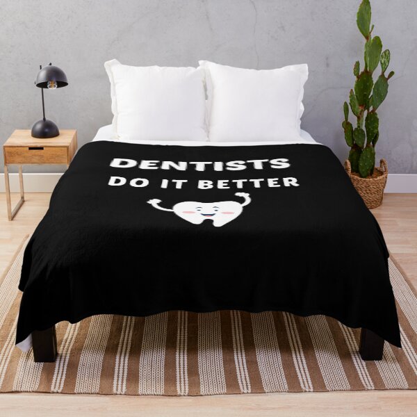 Item preview, Dentists Do It Better, Funny Gift For Dentist, Dental Care, Teeth Lovers designed and sold by awesomedraw.