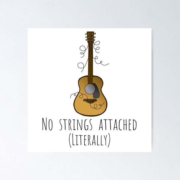 Item preview, No strings attached - guitar funny  designed and sold by The-Guitar-Bay.