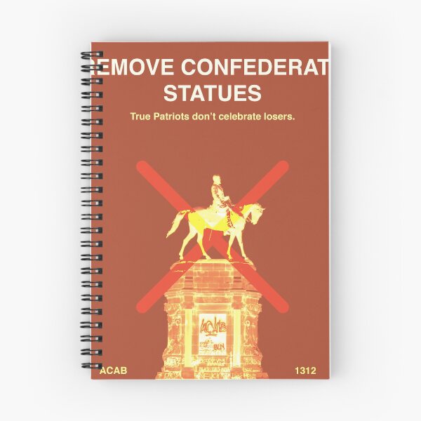 Item preview, Remove Confederate Statues – Don't Celebrate Losers designed and sold by warrenbisch.