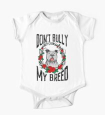DON'T BULLY MY BREED V3 One Piece - Short Sleeve