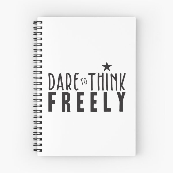 Item preview, Dare to Think Freely designed and sold by BlueZenStudio.