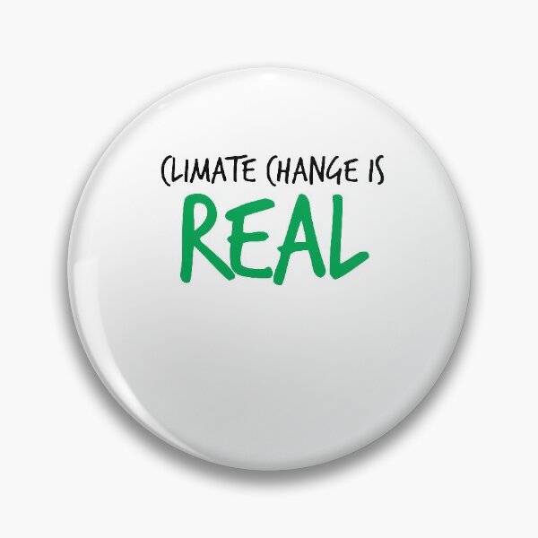 Item preview, Climate Change Is Real Shirt - Environmental gift designed and sold by Noussairox.