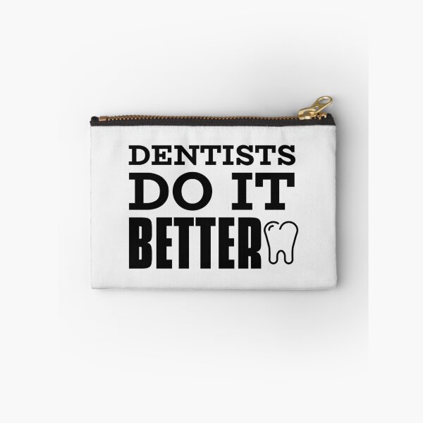 Item preview, Dentists Do It Better White Teeth designed and sold by TamGustam.