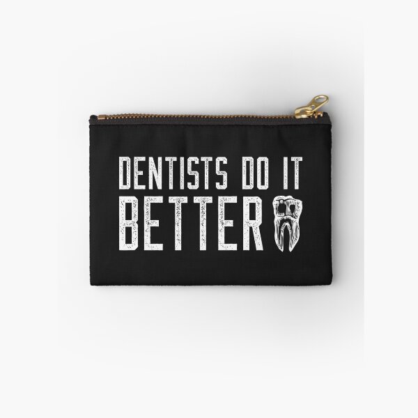 Item preview, Dentists Do It Better Quote Vintage Style designed and sold by TamGustam.