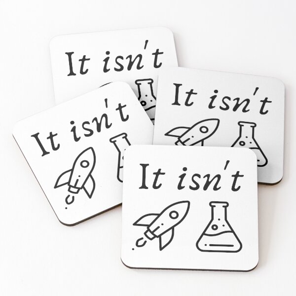 Item preview, It isn't Rocket Science designed and sold by Web CreationsNL.