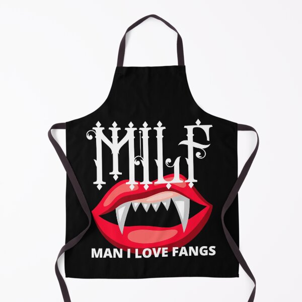 Item preview, Milf Man I Love Fangs Funny Cute designed and sold by Tatt-Hooligans.