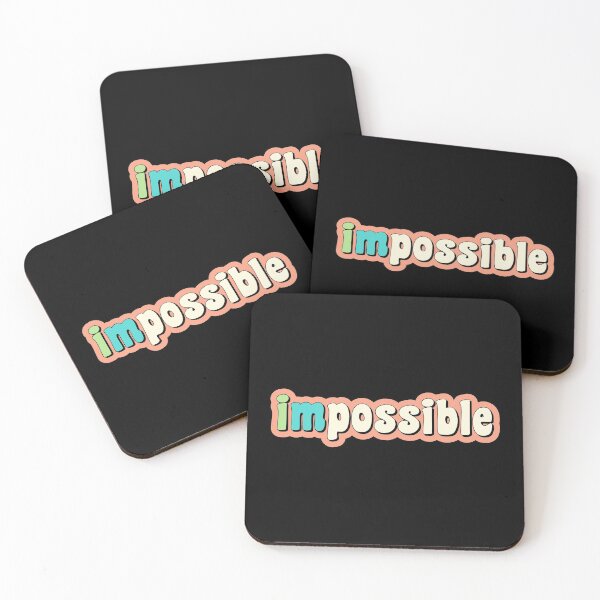 Item preview, Impossible says I am Possible - Sticker designed and sold by gooddesignart.