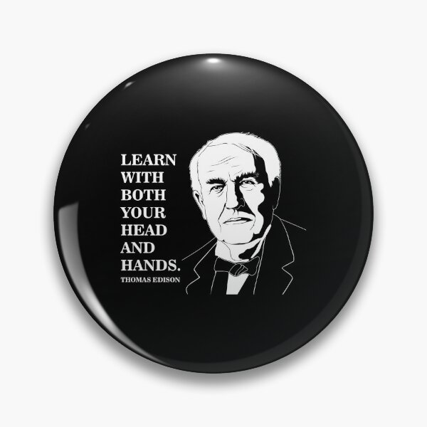Item preview, Famous American Quote Learn Thomas Edison design designed and sold by jakehughes2015.