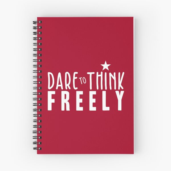 Item preview, Dare to Think Freely designed and sold by BlueZenStudio.