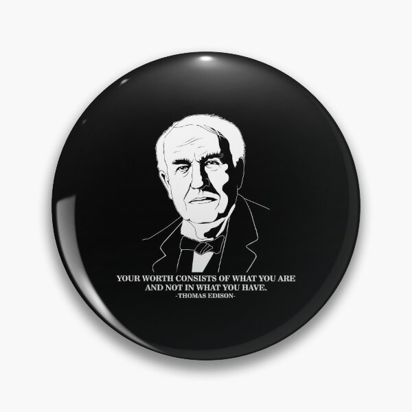 Item preview, Your Worth Inspirational Quote Thomas Edison design designed and sold by jakehughes2015.