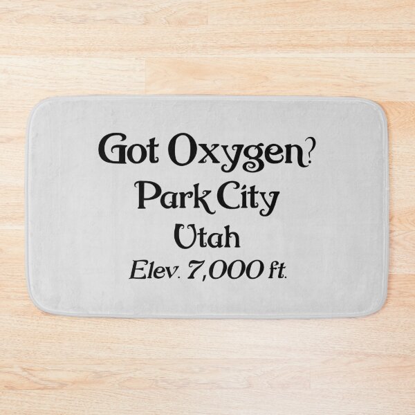 Item preview, Got Oxygen Park City Utah Elev. 7,000 ft, Park City Shirts designed and sold by DAM Creative ⭐⭐⭐⭐⭐.