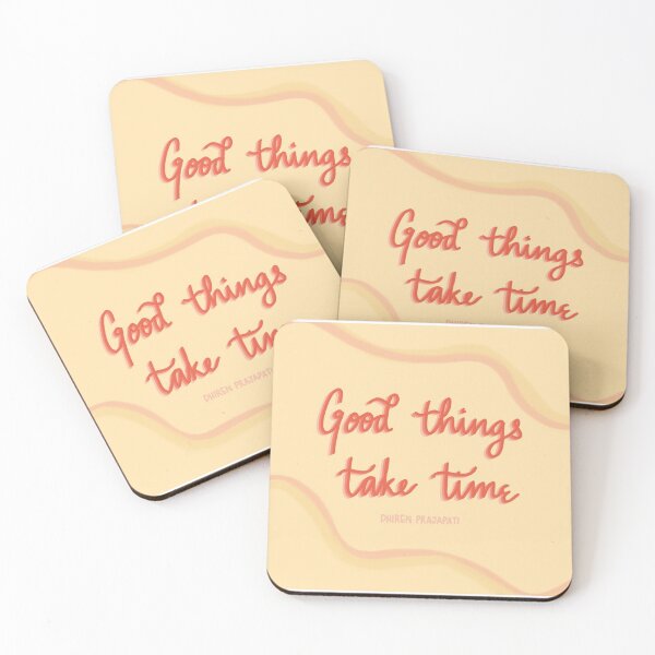 Item preview, Good things take time designed and sold by ashabiju.
