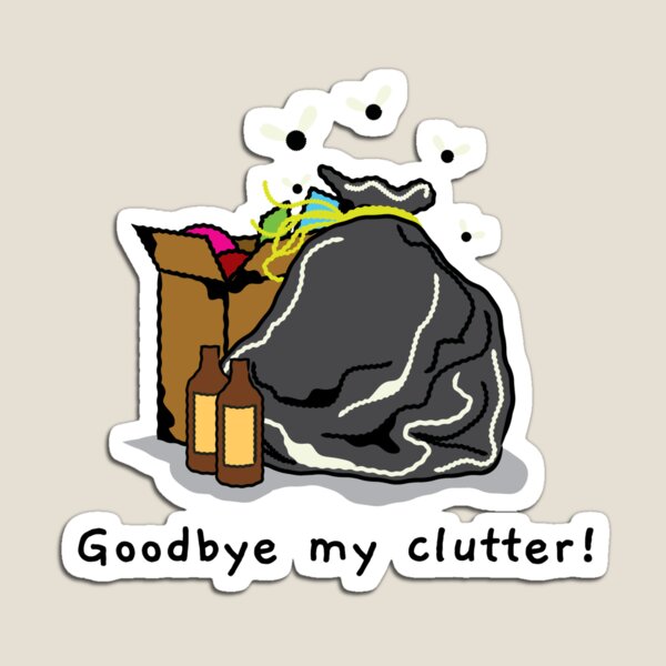 Item preview, Goodbye My Clutter Minimalism Clutter-Free  designed and sold by Elena's Shop.