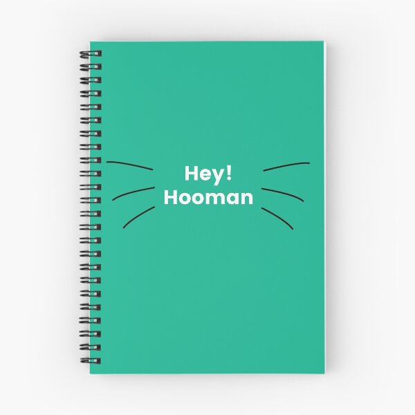 Item preview, Hey! Hooman funny cat language design designed and sold by KajolNahar.