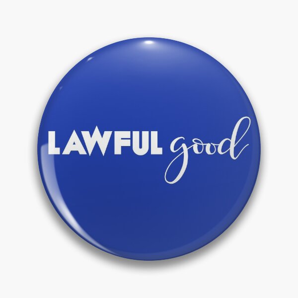 Item preview, Lawful Good designed and sold by pizzansunshine.