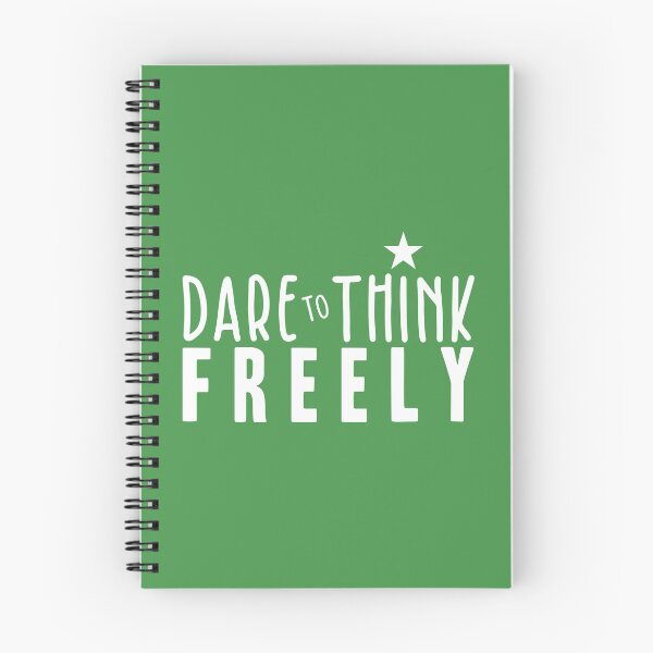 Item preview, Dare to Think Freely designed and sold by BlueZenStudio.