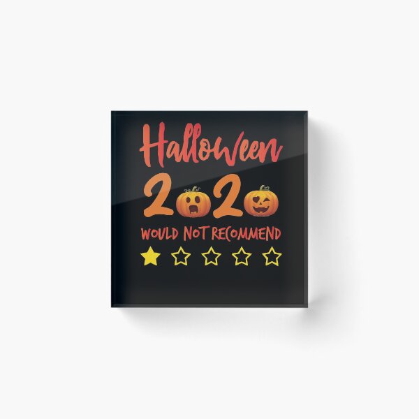 Item preview, Halloween 2020 Would Not Recommend,halloween Rating Review gift designed and sold by Noussairox.
