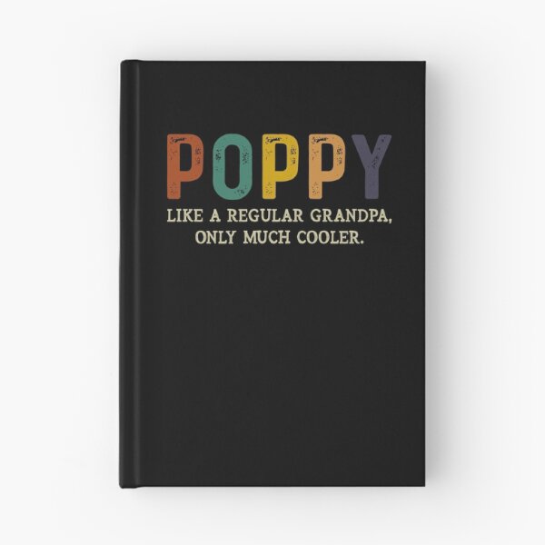 Item preview, Poppy Like A Regular Grandpa Only Cooler designed and sold by sesa10.
