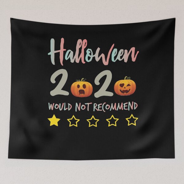 Item preview, Halloween 2020 Would Not Recommend,halloween Rating Review gift designed and sold by Noussairox.