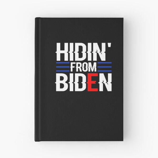 Item preview, Hiding from Biden designed and sold by ayyoubdz.