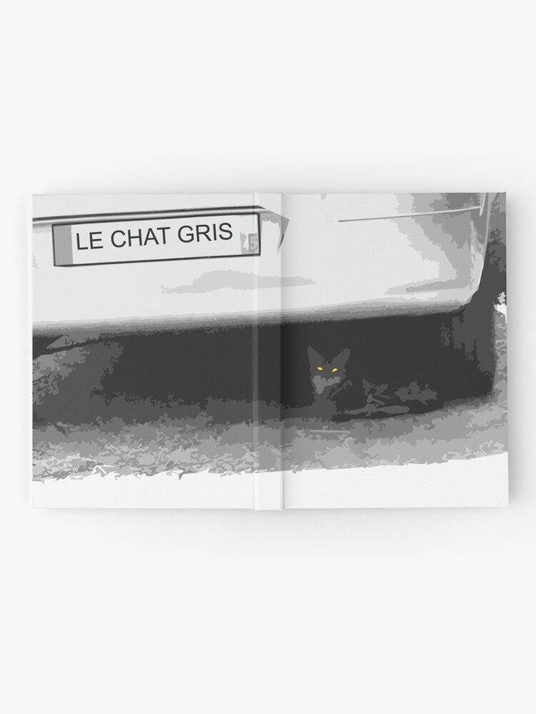 Le Chat Gris The Urban Grey Cat Hardcover Journal By Agatarte Redbubble