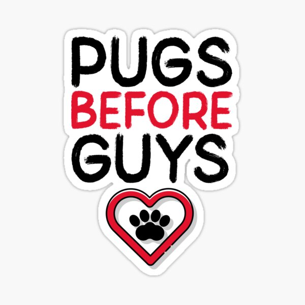Vista previa del artículo con la obra «Pugs antes que chicos», diseñado y vendido por bcrossleysmith.