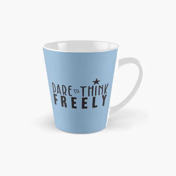 Item preview, Dare to Think Freely designed and sold by BlueZenStudio.