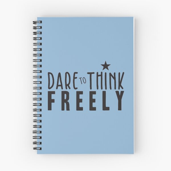 Item preview, Dare to Think Freely designed and sold by BlueZenStudio.