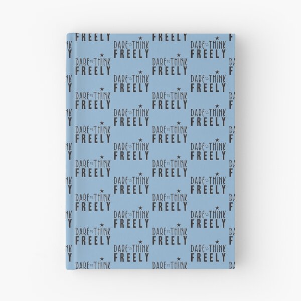 Item preview, Dare to Think Freely designed and sold by BlueZenStudio.