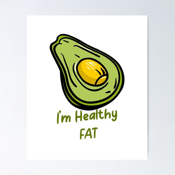 Item preview, Avocado Healthy Fat Design designed and sold by UniversalMerch.