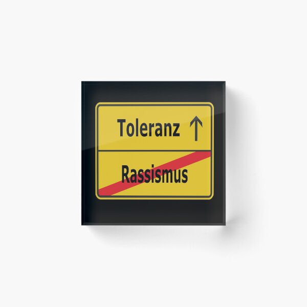 Artikelvorschau, Rassismus? Toleranz! entworfen und verkauft von NT99.