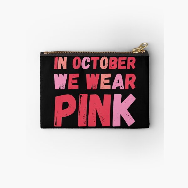 Item preview, In October We Wear Pink Breast Cancer Support designed and sold by kurokameart.