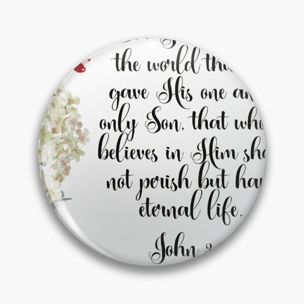 Artikelvorschau, Johannes 3:16, Für Gott, der die Welt so liebte, Bibelzitat, Bibelvers, Schrift, Blumenbibel entworfen und verkauft von Dzhenka-Balimez.