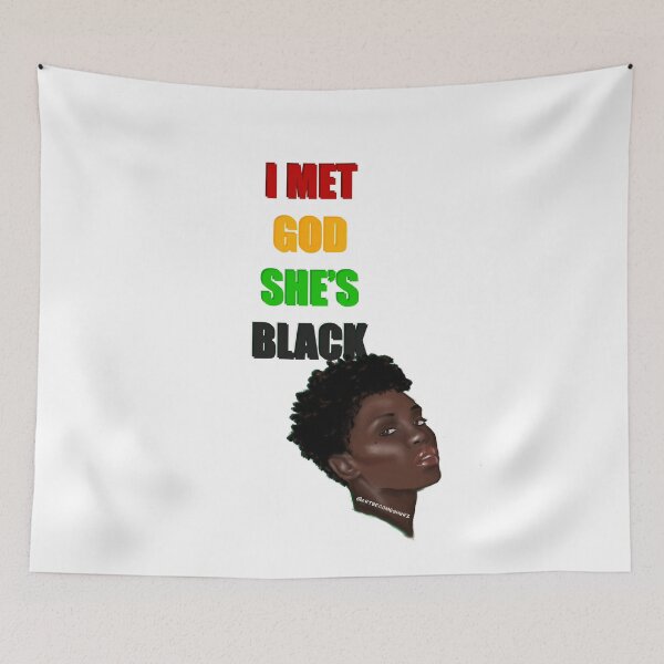 Item preview, I MET GOD, SHE’S BLACK - Pan Afrikan designed and sold by ArtBecomesHer2.