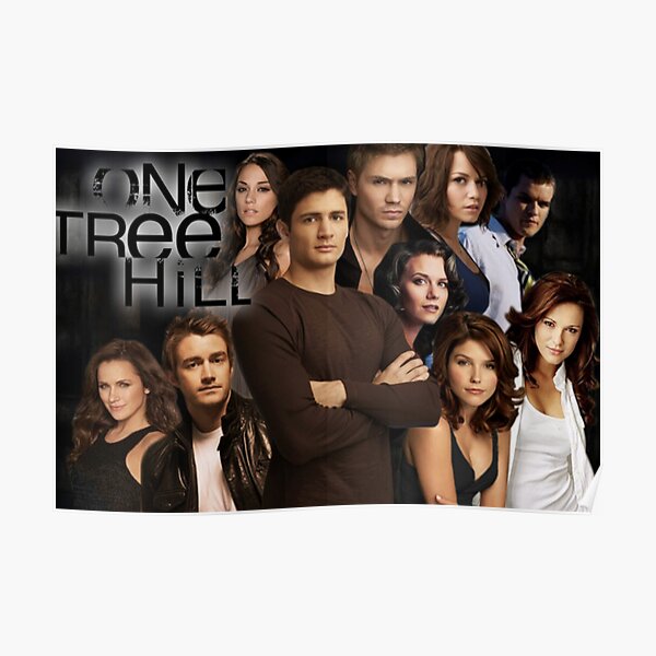 "One Tree Hill Cast" Poster for Sale by moneymo14 Redbubble