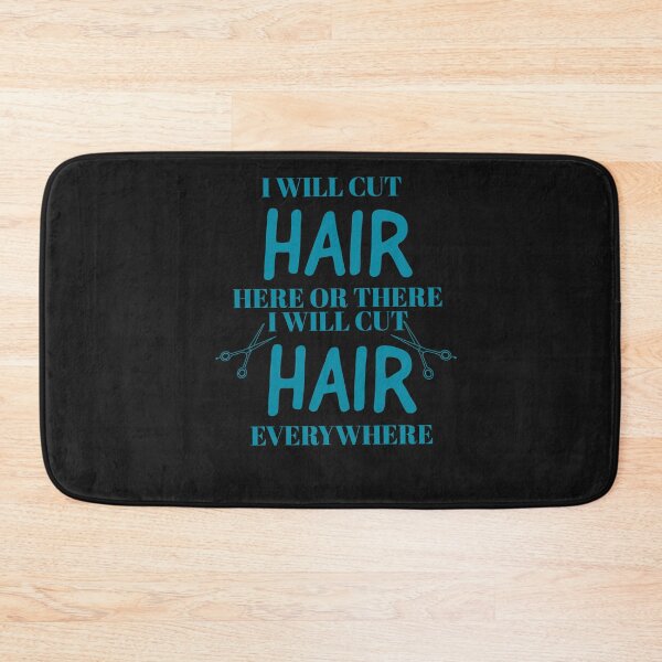 Item preview, I will cut hair everywhere designed and sold by Monkey204.