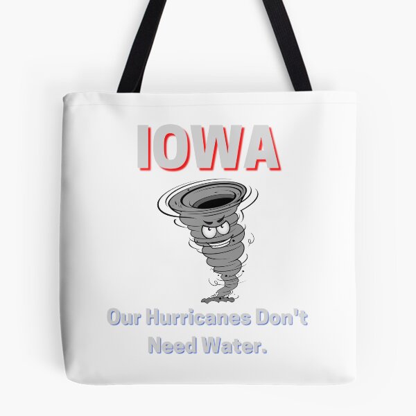 Artikelvorschau, IOWA Unsere Hurrikane brauchen kein Wasser, ich habe den Iowa Hurricane 2020 überlebt entworfen und verkauft von MERCH HQ.