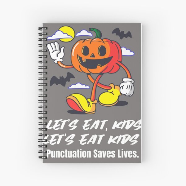 Item preview,  Let's Eat Kids Punctuation Saves Lives designed and sold by Skaters.