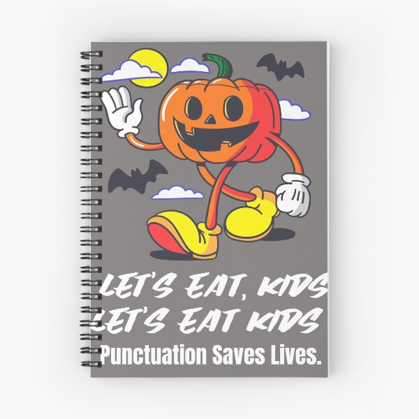 Item preview,  Let's Eat Kids Punctuation Saves Lives designed and sold by Skaters.
