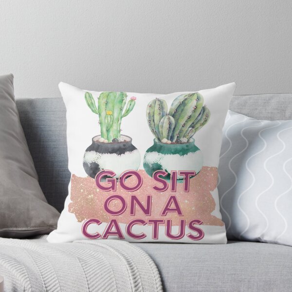 Item preview, Go sit on a cactus- Funny designed and sold by HappyPrints405.