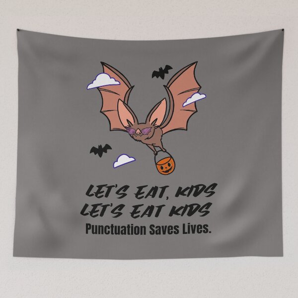 Item preview, Let's Eat Kids Punctuation Saves Lives designed and sold by Skaters.