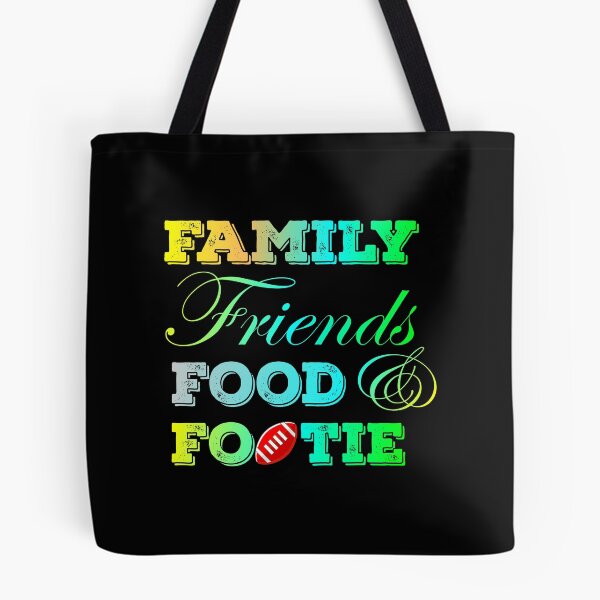 Item preview, Family Friends Food and Footie designed and sold by SchlossInspire.