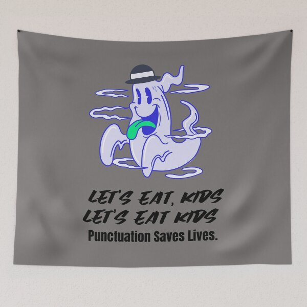 Item preview, Let's Eat Kids Punctuation Saves Lives designed and sold by Skaters.