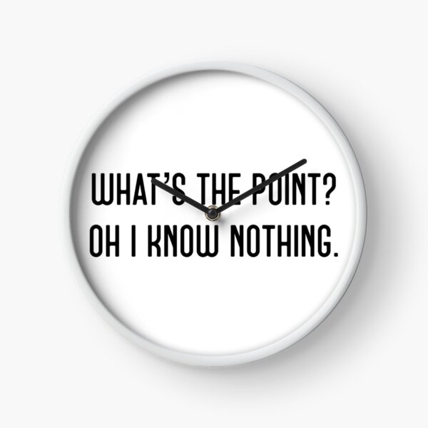 Item preview, What the point. Oh I know nothing  designed and sold by Ophiophagus.