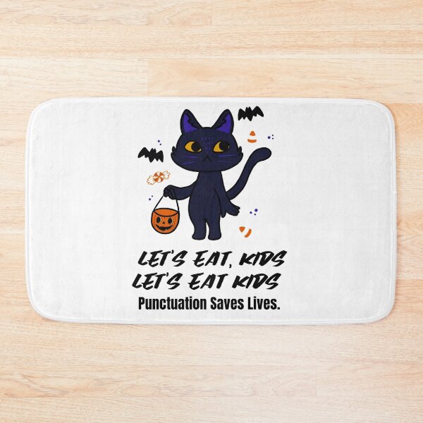Item preview,  Let's Eat Kids Punctuation Saves Lives designed and sold by Skaters.
