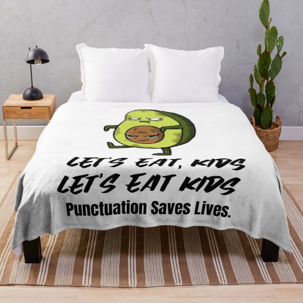 Item preview, Let's Eat Kids Punctuation Saves Lives designed and sold by Skaters.