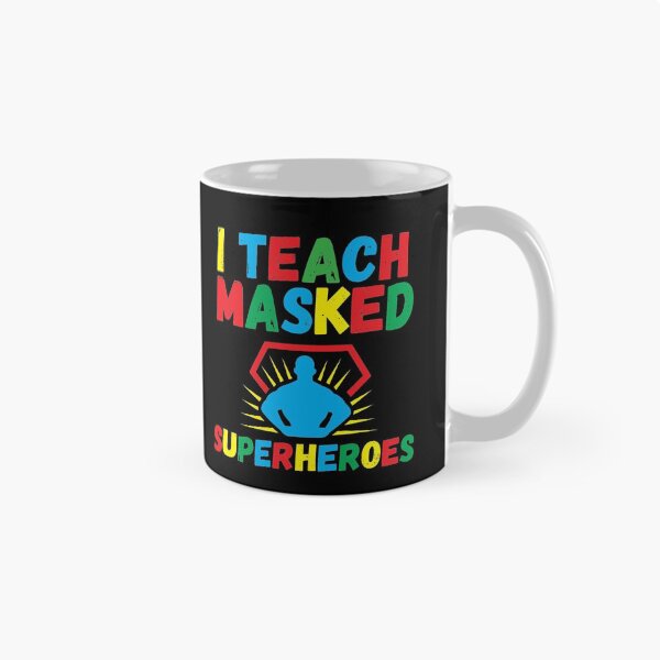 Item preview, I Teach Masked Superheroes  designed and sold by CodingForTech.