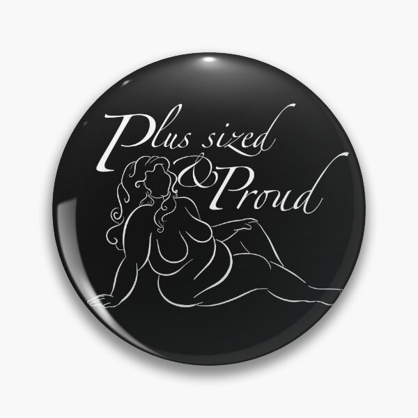 Item preview, Plus sized and proud - body positive slogan  designed and sold by BopoWatercolour.
